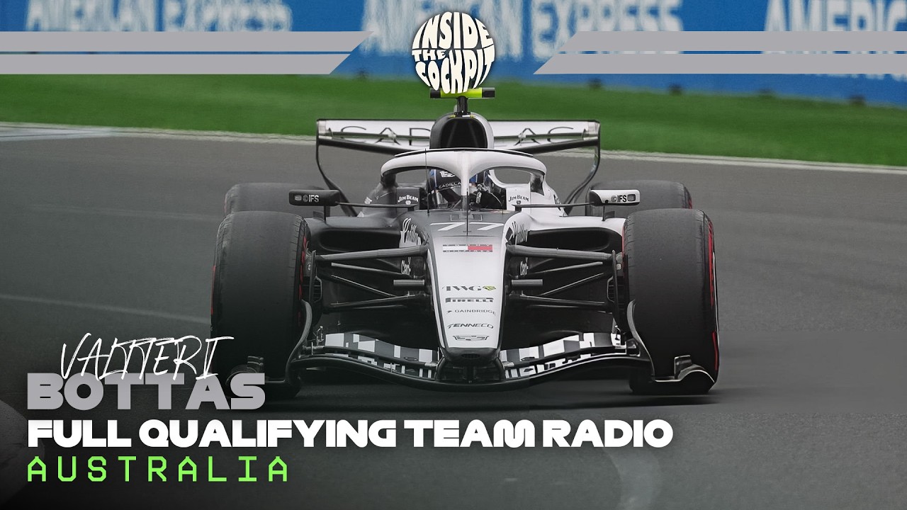 Valtteri Bottas Full Qualifying Team Radio | 2026 Australian Grand Prix