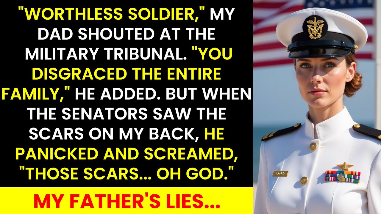My Dad Called Me a Worthless Soldier at the Military Tribunal—Until the Senators Saw My Scarred Back