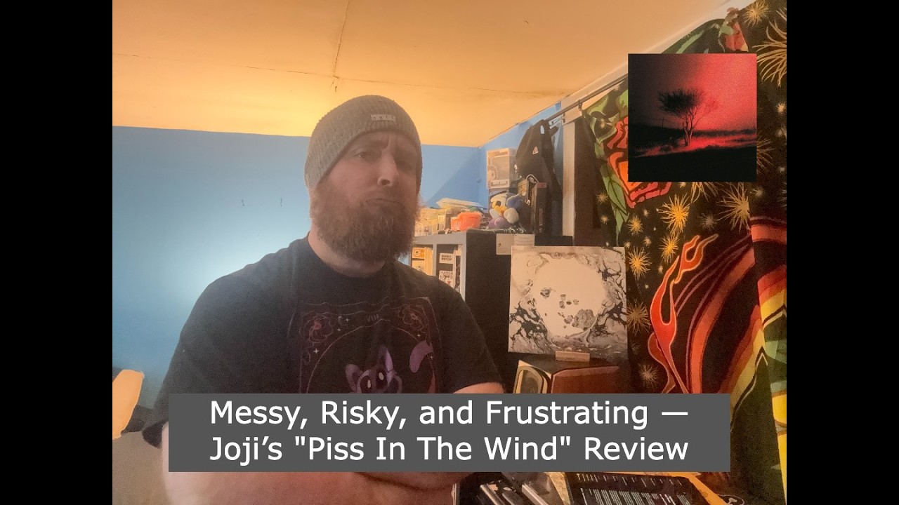 Messy, Risky, and Frustrating — Joji’s 
