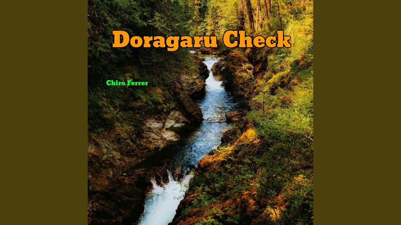 Doragaru Check