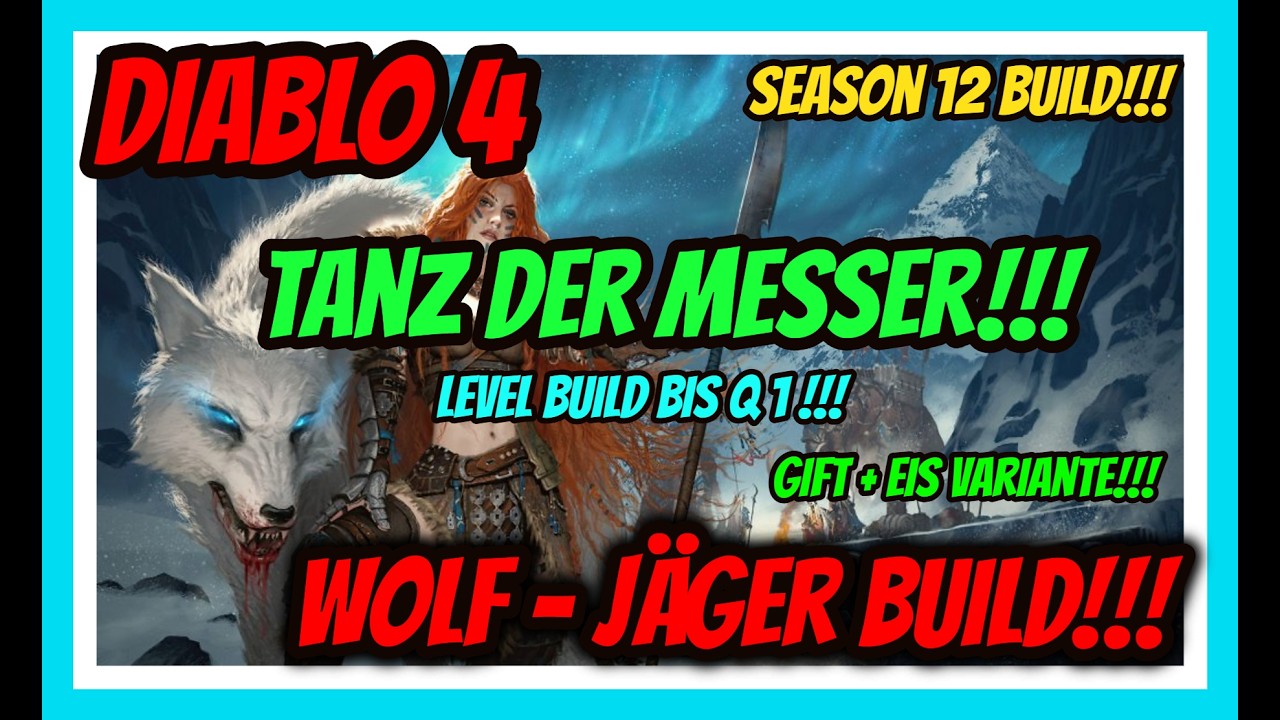 Diablo 4 I Wolf - Jäger Build! Gift + Eis Variante! Level Build bis Q 1! Mega Damage!