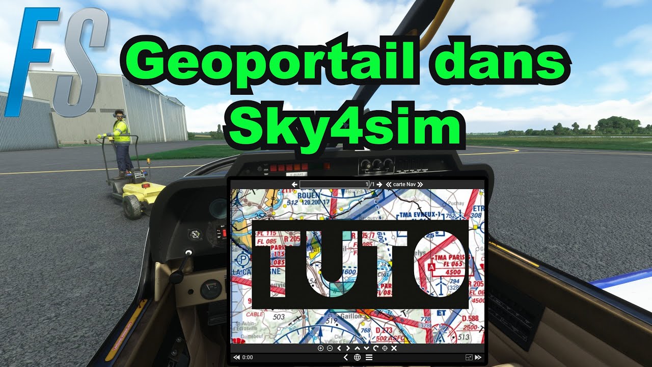 FS2020 / Géoportail dans Sky4sim / TUTO