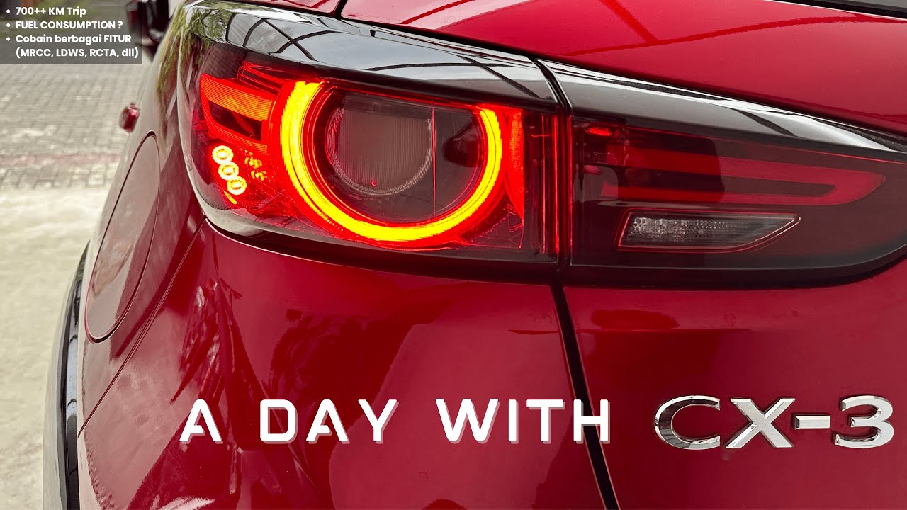 Gini Rasanya Nge-Tes Mazda CX-3 1.5 L Sport di Perjalanan Pulang Mudik...