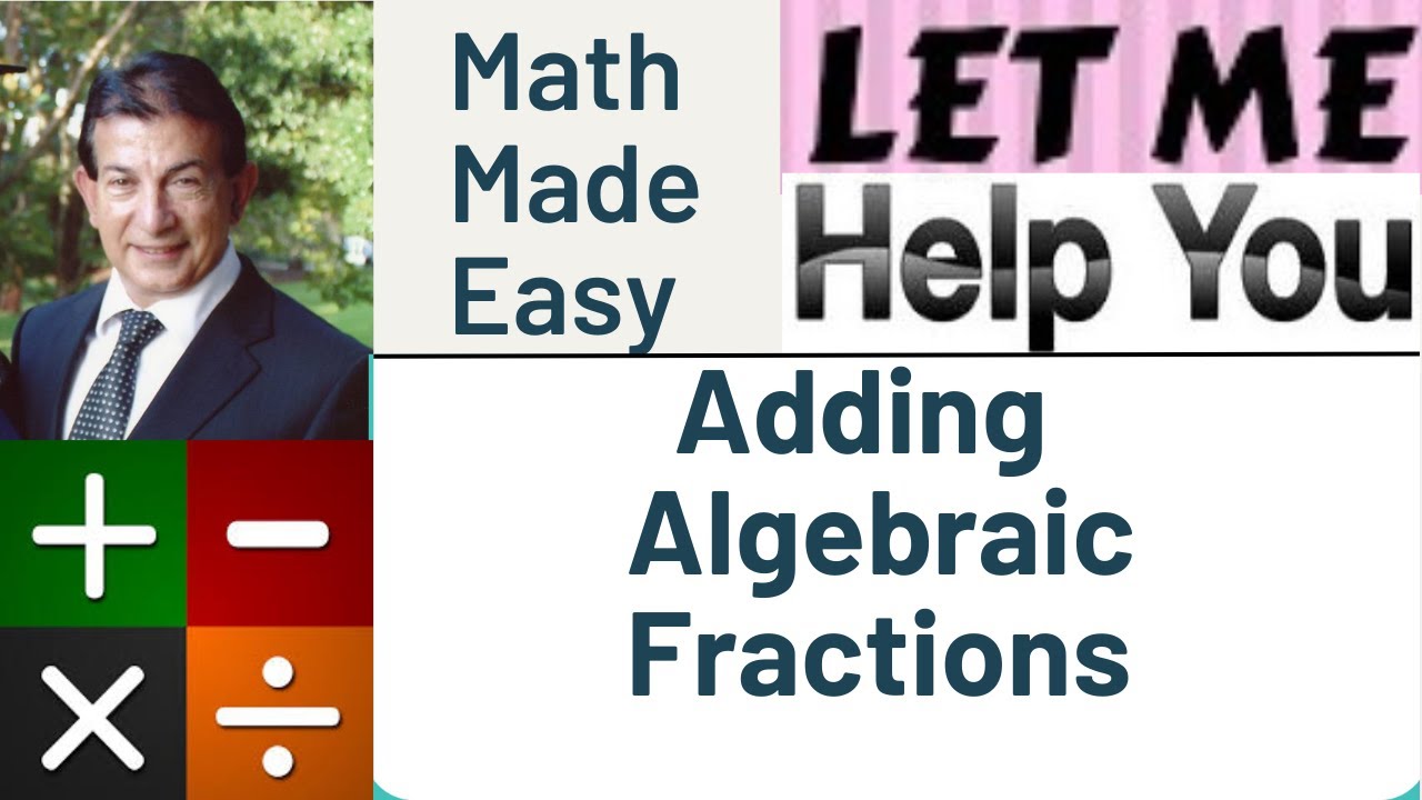 Adding Algebraic Fractions