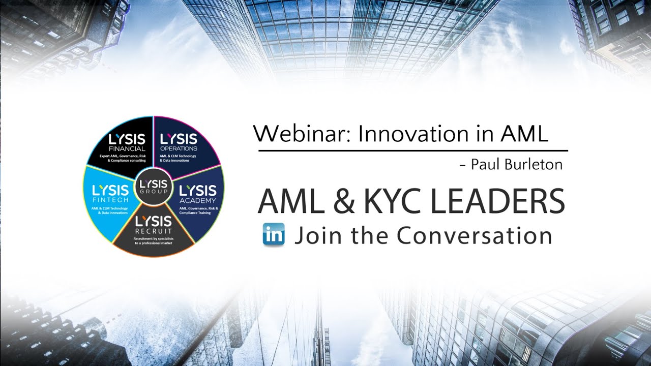 Innovation in AML: A Practitioner’s View