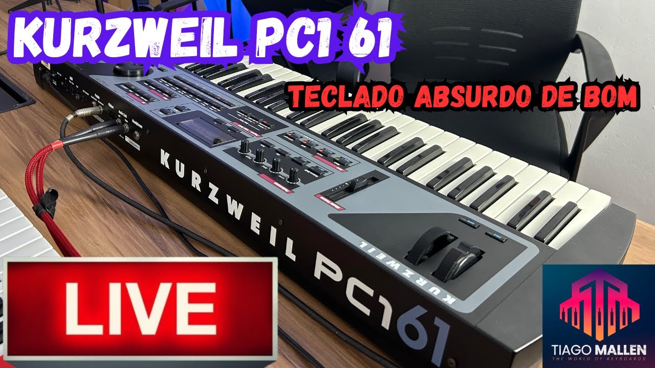 LIVE  KURZWEIL  PC1 61 - COM TIAGO MALLEN - TECLADO ABSURDO DE BOM E RARO 