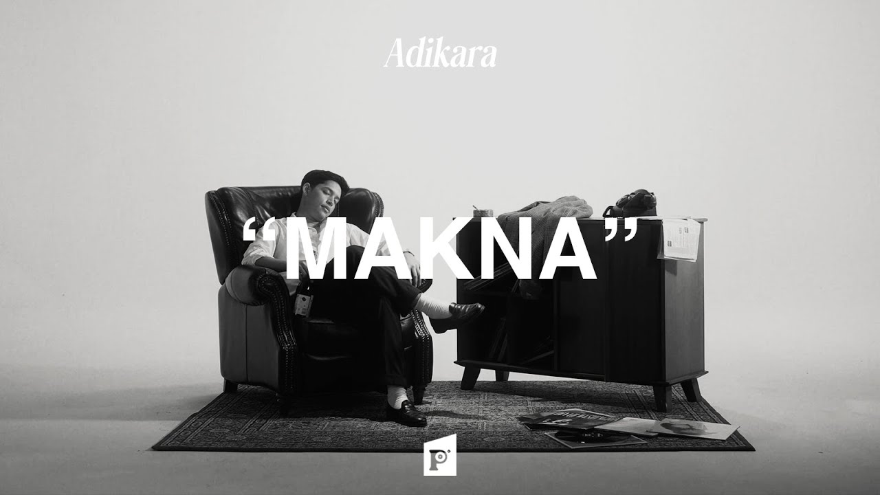 Adikara - Makna (Official Lyric Video)