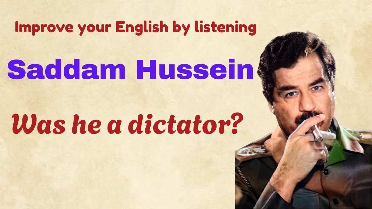 Improve your English skills through history✅Saddam's story#englishpractice #easyenglisheveryday