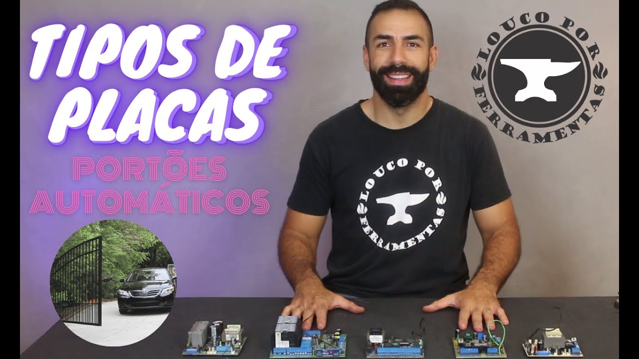 TIPOS DE PLACA | Portões Automáticos