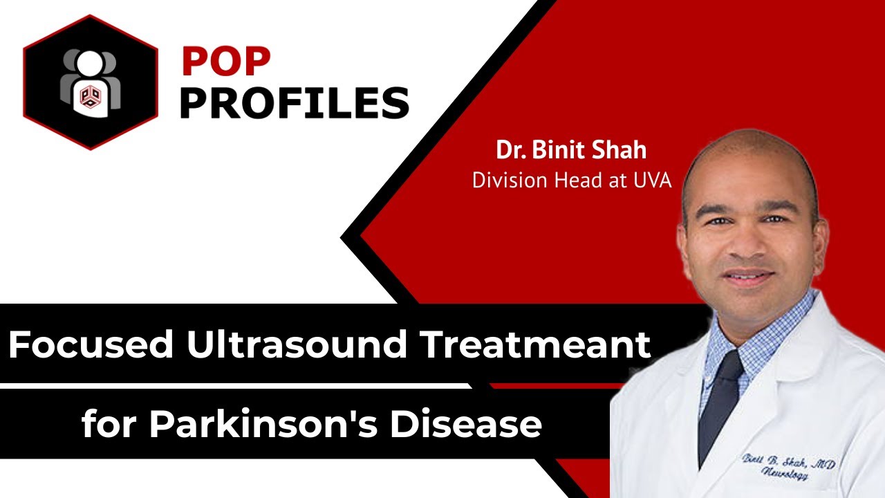 Применение сфокусированного ультразвука для лечения болезни Паркинсона