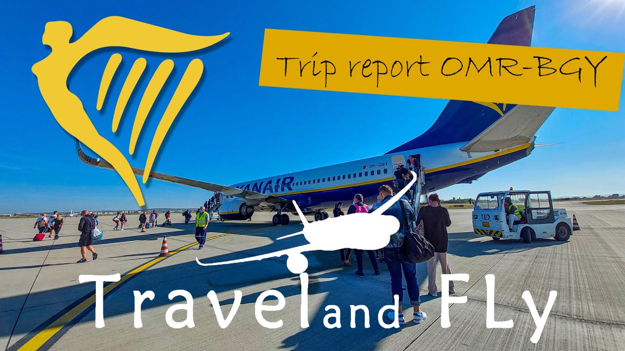 TRIP REPORT | Ryanair | Oradea to Milan ( Bergamo ) Orio al serio | OMR-BGY
