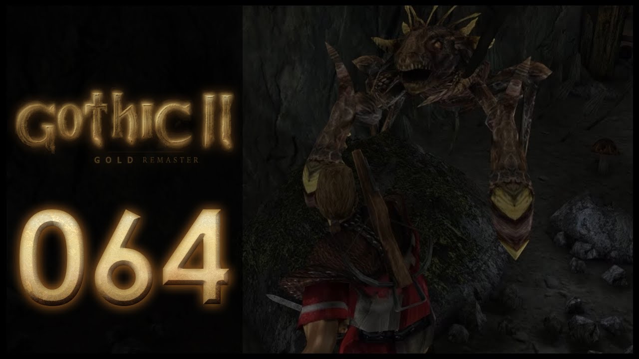 Gothic II ● Gold Remaster (Gothic II Mod) #64 - Minecrawler