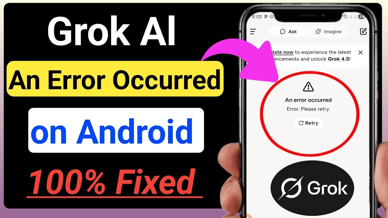 Fix Grok AI An Error Occurred on Android || Grok Not Working in Android Problem Solve (2026)