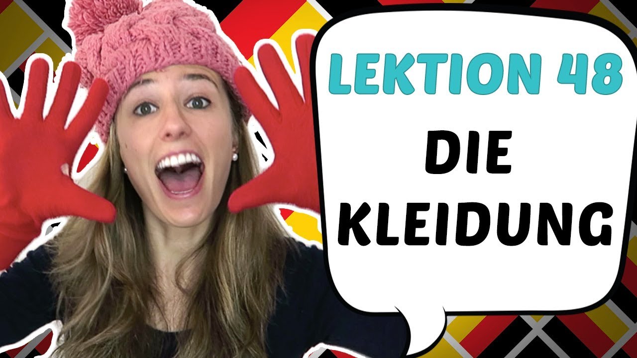 GERMAN LESSON 48: German Vocabulary of CLOTHES! 👕 👖 👔 👗👠