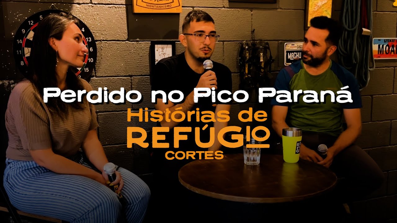 Perdido no Pico Paraná: 5 Dias na Mata Sem Equipamento | Histórias de Refúgio Cortes