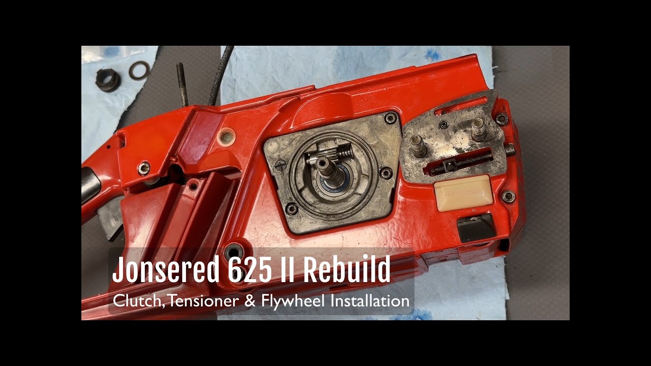 Part 6 - Jonsered 625 II Rebuild - Clutch & Flywheel Installation