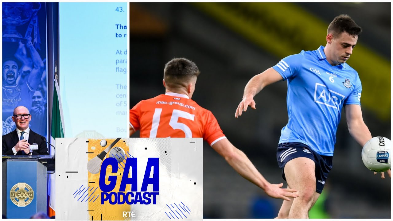Which new football rules are working? Armagh and Dublin to lock horns | RTÉ GAA Football Podcast