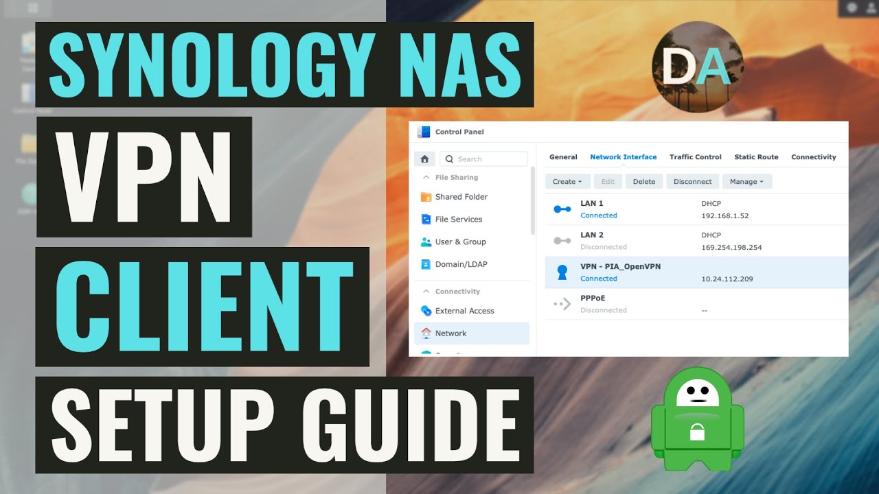 Set Up Your Synology NAS As A VPN Client Using Private Internet Access