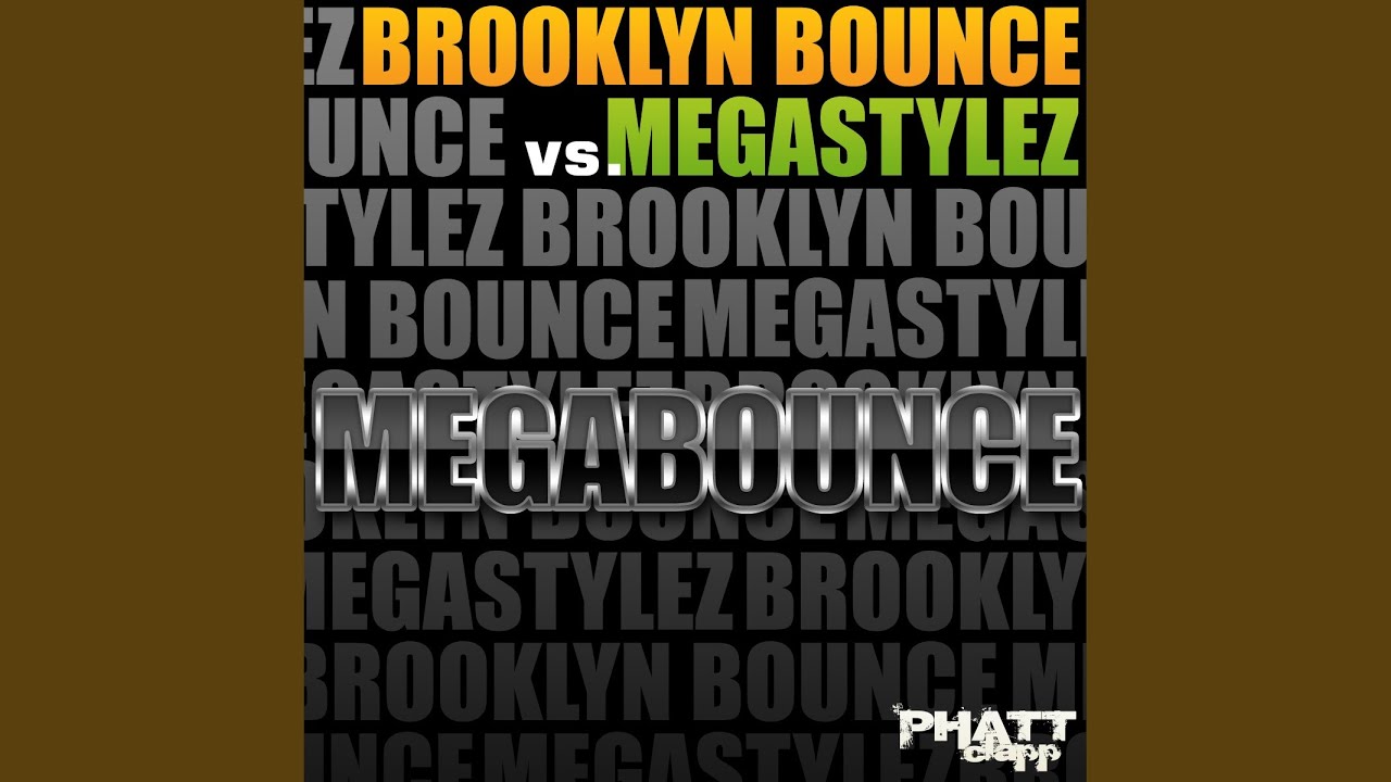 Megabounce (Original Radio Mix)