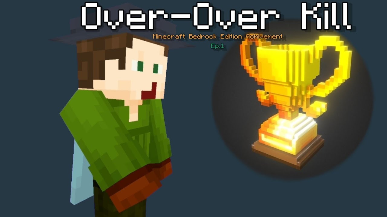 Completing the last 10 achievements on Minecraft Bedrock Edition | Ep.1 Over-Over Kill | By Mr.Kelv