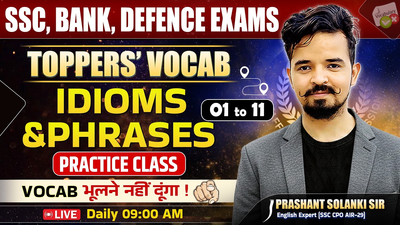 Idioms and Phrases 📚 Class 1 to 11 | Practice Class By Prashant Sir | Toppers Vocab Batch | #idioms