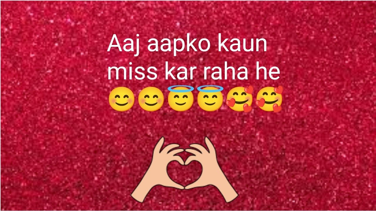 Aaj aapko kaun miss kar raha hai choose one number and see