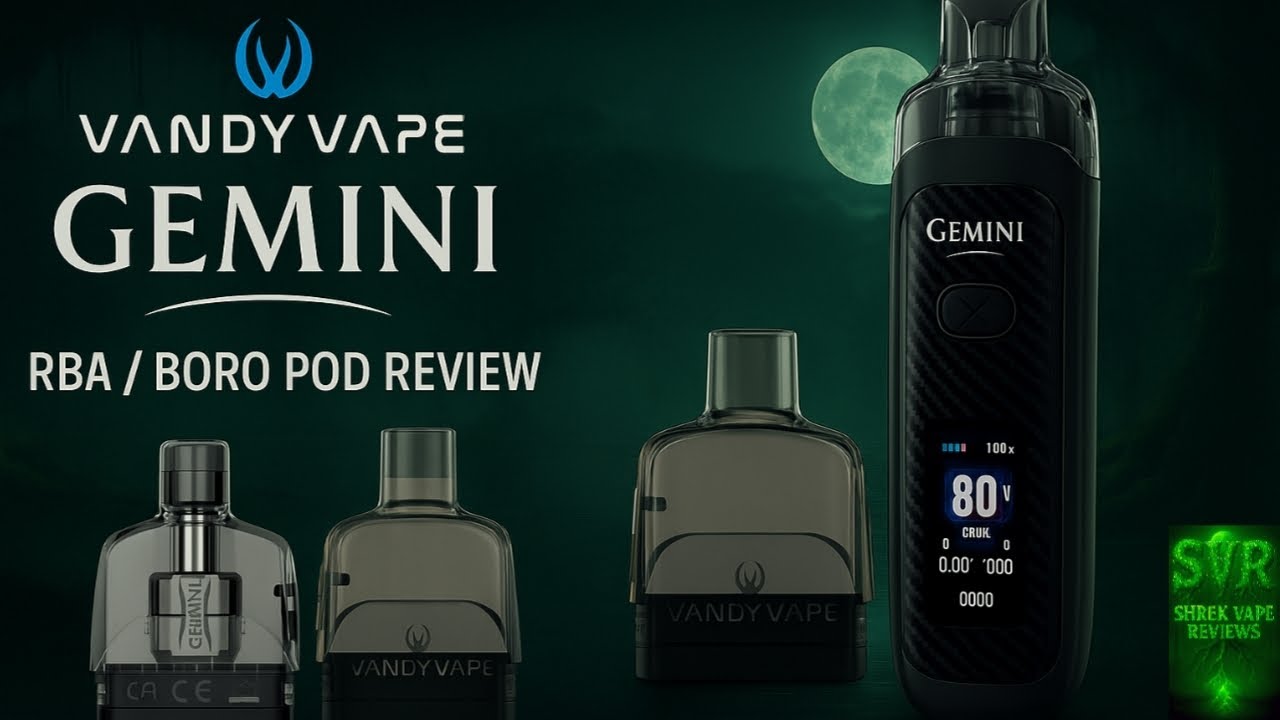 Vandy Vape Gemini RBA/Boro Pod Review - Follow up on Gemini Pod Kit