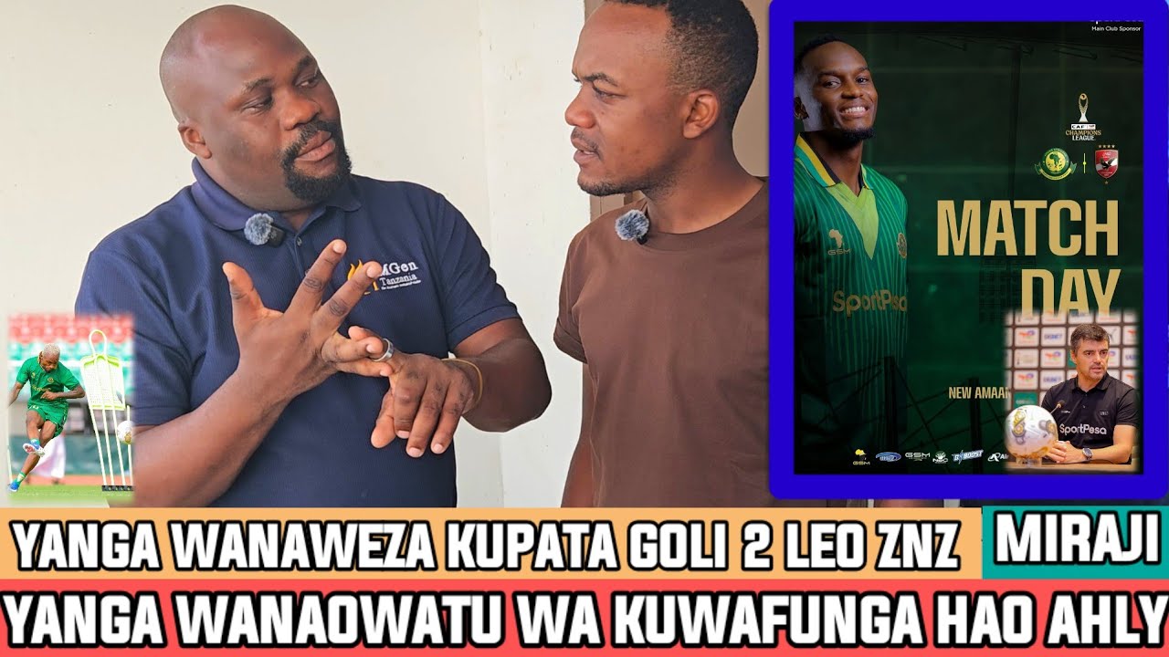 MIRAJI | HAWA TUTAWAIMBA BAADA YA MECHI NA AHLY|NAZIONA GOLI 2|YANGA WAKIKOSEA HAPA WAMEISHA