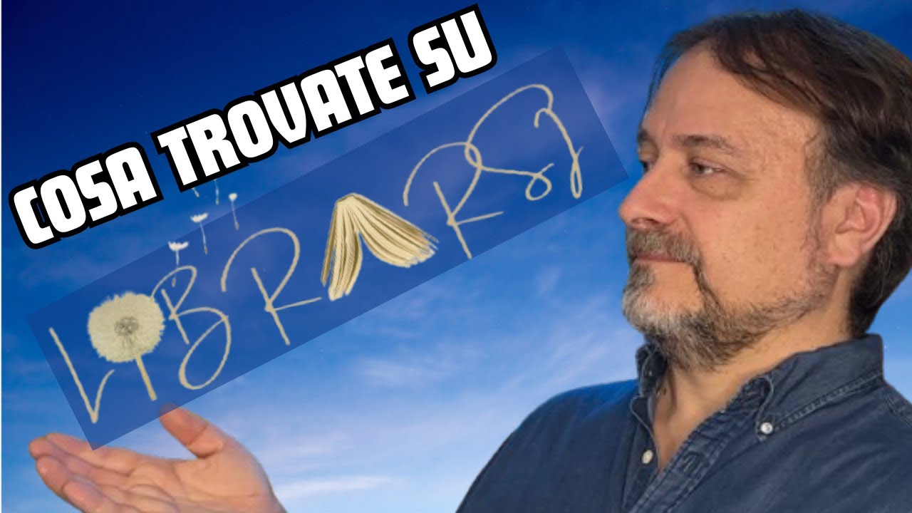 TUTTO QUELLO CHE TROVI SU MIO CANALE LIBRARSI
