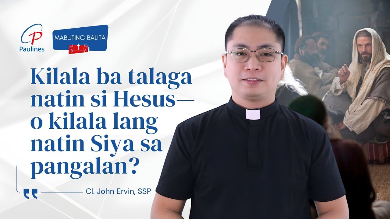 𝐊𝐢𝐥𝐚𝐥𝐚 𝐁𝐚 𝐓𝐚𝐥𝐚𝐠𝐚 𝐍𝐚𝐭𝐢𝐧 𝐒𝐢 𝐇𝐞𝐬𝐮𝐬—𝐎 𝐊𝐢𝐥𝐚𝐥𝐚 𝐋𝐚𝐧𝐠 𝐍𝐚𝐭𝐢𝐧 𝐒𝐢𝐲𝐚 𝐒𝐚 𝐏𝐚𝐧𝐠𝐚𝐥𝐚𝐧?