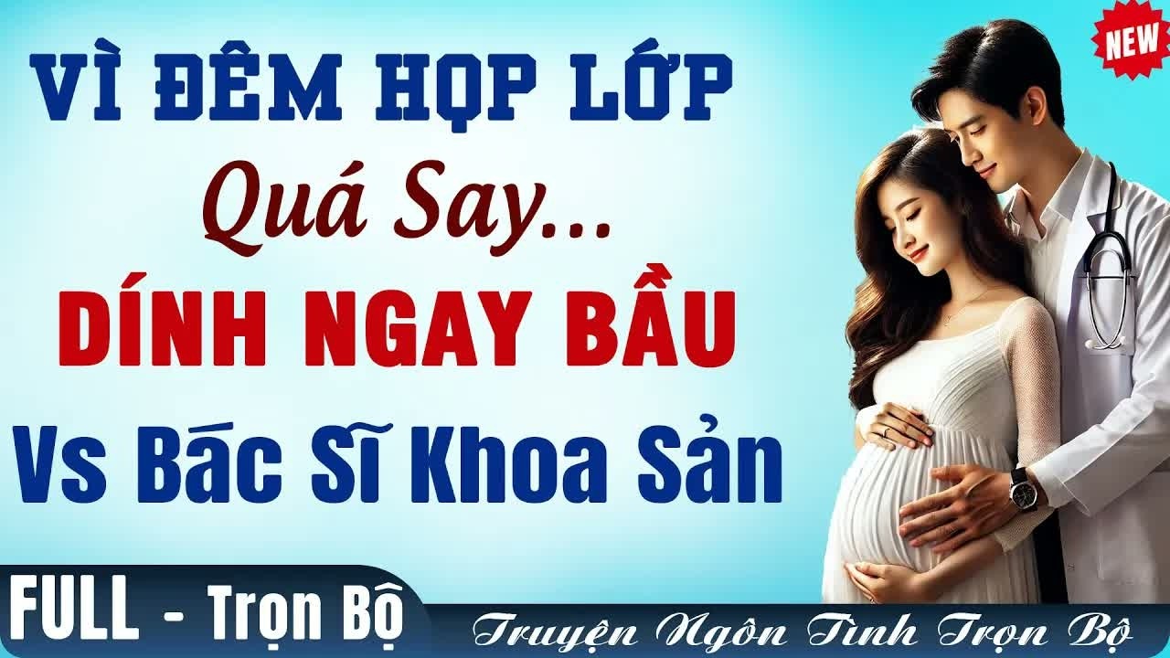 Đi họp lớp sau nhiều năm xa cách, cô gái bất ngờ phát hiện mình mang thai ngay trong đêm và cái kết