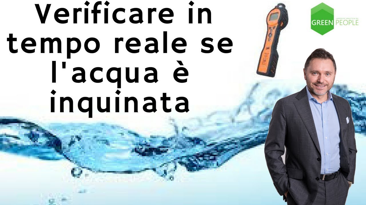 Come Verificare se l' acqua è contaminata in Real Time