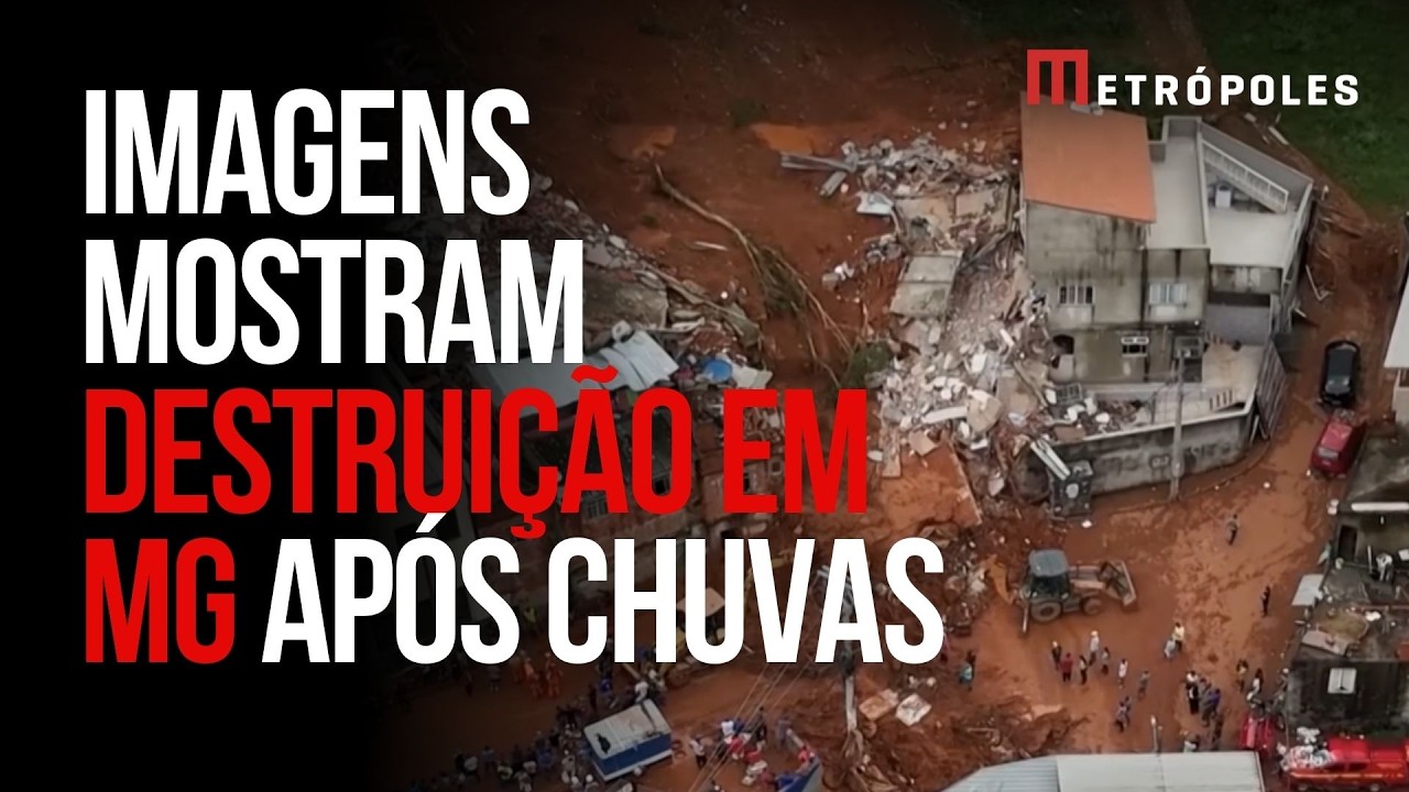 MG: imagens mostram estrago causado por temporal que já deixou 23 mortos