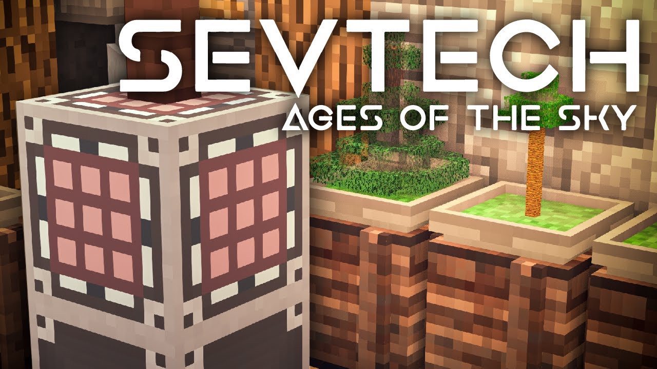 SevTech: Ages of the Sky Ep. 27 Simple Storage UPGRADE