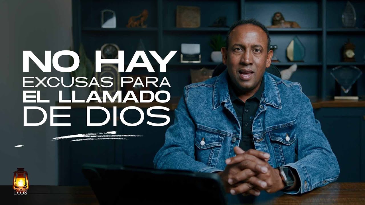Comenzando tu Día con Dios | No Hay Excusas Para el Llamado de Dios l Pastor Juan Carlos Harrigan