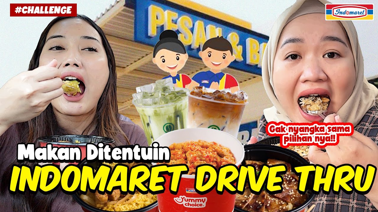 MAKAN DIATUR INDOMARET DRIVE THRU!! MENU NYA BENER BENER GAK EXPECT
