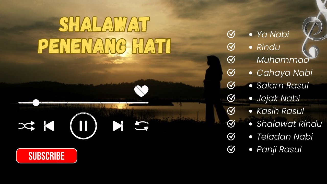 Shalawat Penenang Hati dan Pikiran | Shalawat Nabi Penyejuk Jiwa