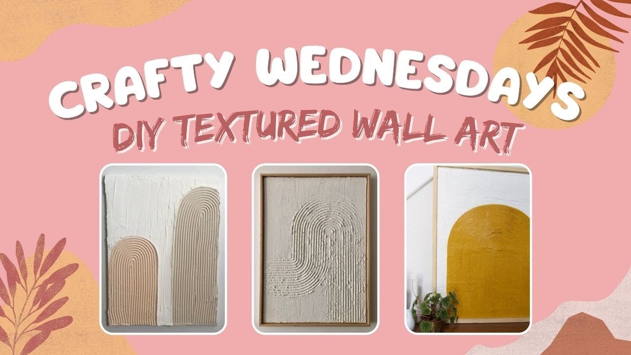 DIY Textured Wall Art