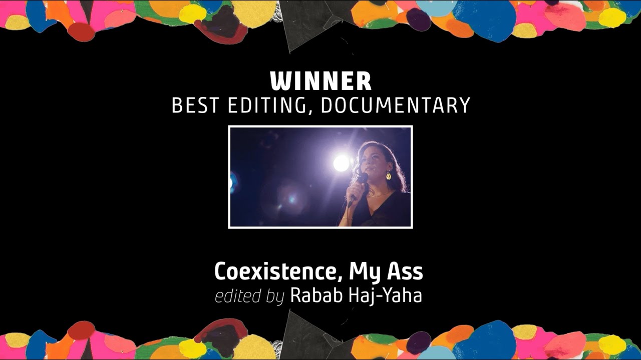 WFF 2025 Maverick Awards | BEST EDITING, DOCUMENTARY AWARD: COEXISTENCE, MY ASS
