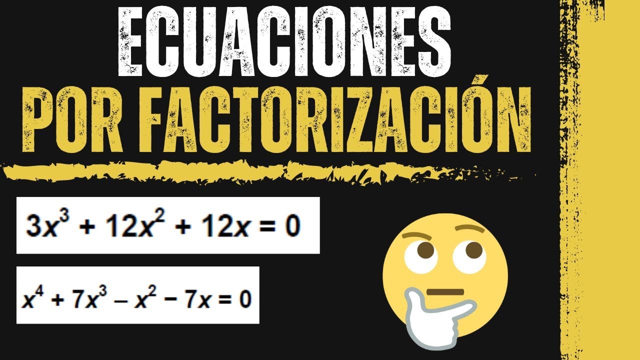 Resolución de Ecuaciones de Grado Mayor que Dos por Factorización: Consejos Prácticos y Ejemplos