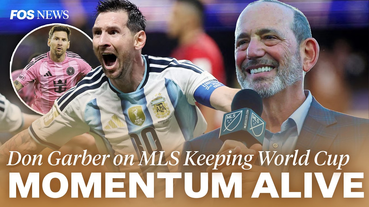 MLS Commissioner on World Cup's Legacy, His Succession Plan, and Messi