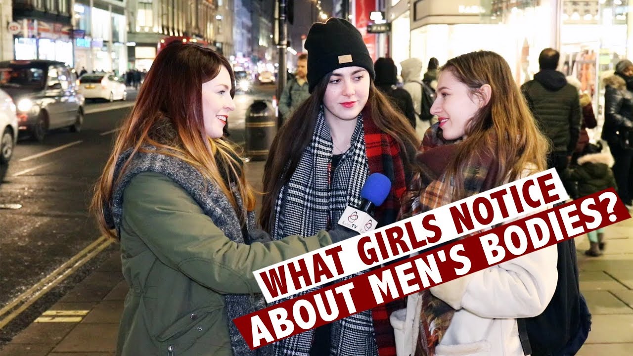 What Girls Notice About Men's Bodies?