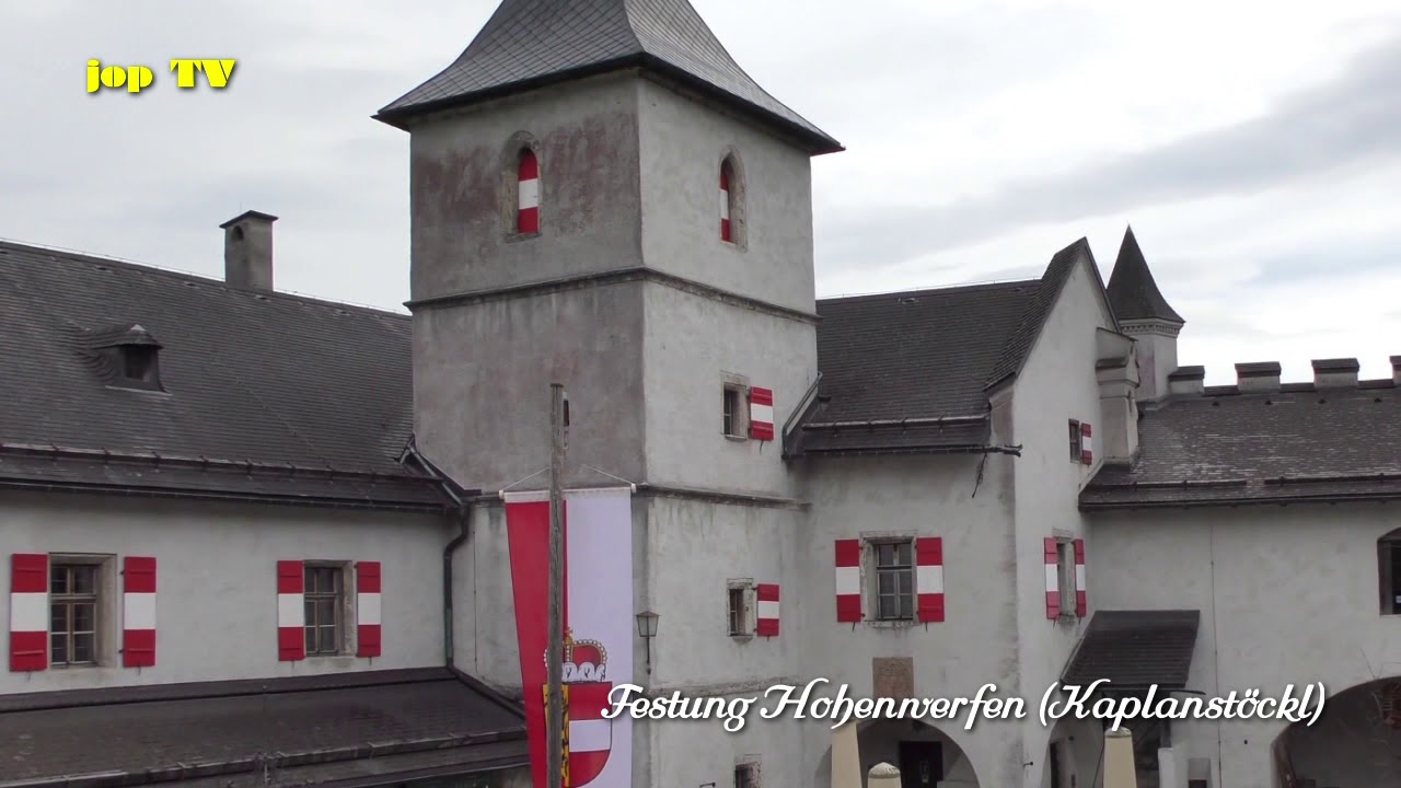 Besichtigung der Festung Hohenwerfen Teil 1 Werfen (Salzburg) Österreich jop TV Travel