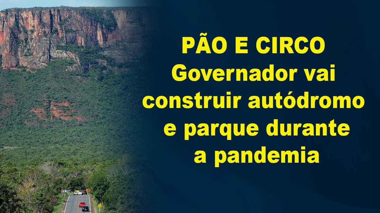 Governo vai construir parque em Mato Grosso em meio a pandemia