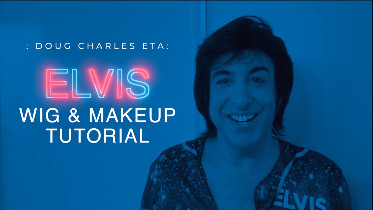 Elvis Hair & Makeup Tutorial
