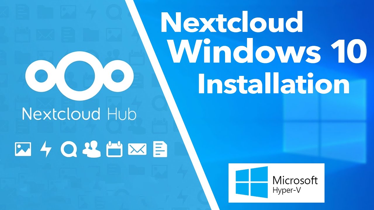 Nextcloud auf Windows 10 installieren mit Hyper-V - ausführliche Anleitung