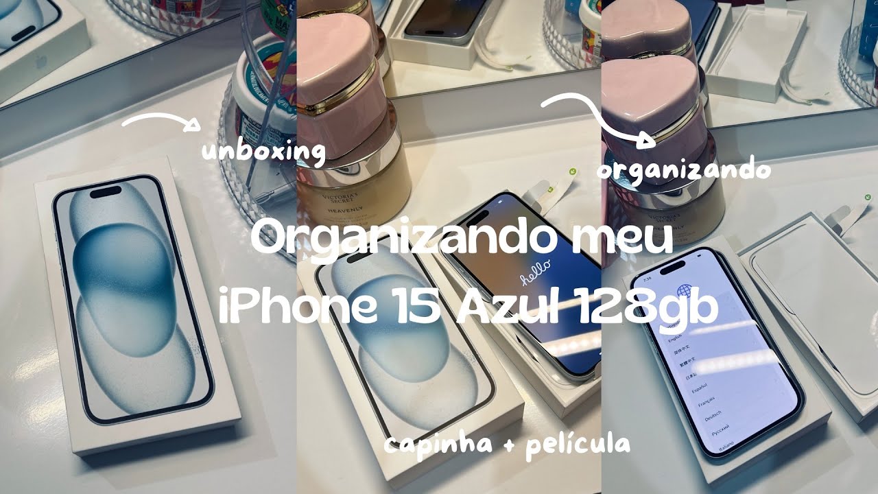 UNBOXING IPHONE 15 AZUL 128GB 🩵💙✨ + Organização 