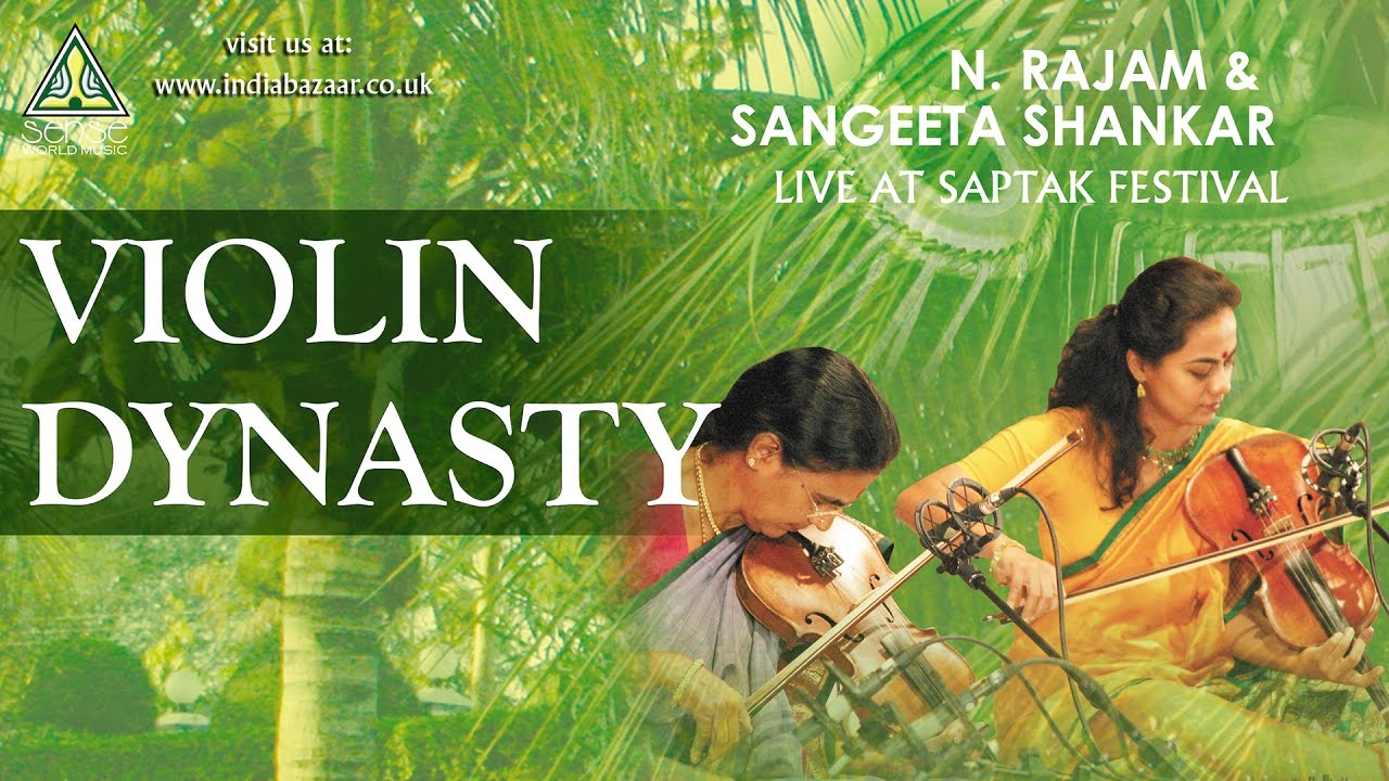 Violin Dynasty | N. Rajam & Sangeeta Shankar | Live at Saptak Festival