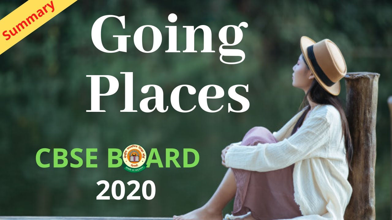 Going Places|A.R Barton|Summary|Full Revision|Flamingo|CBSE Class 12th English Board Exam 2020