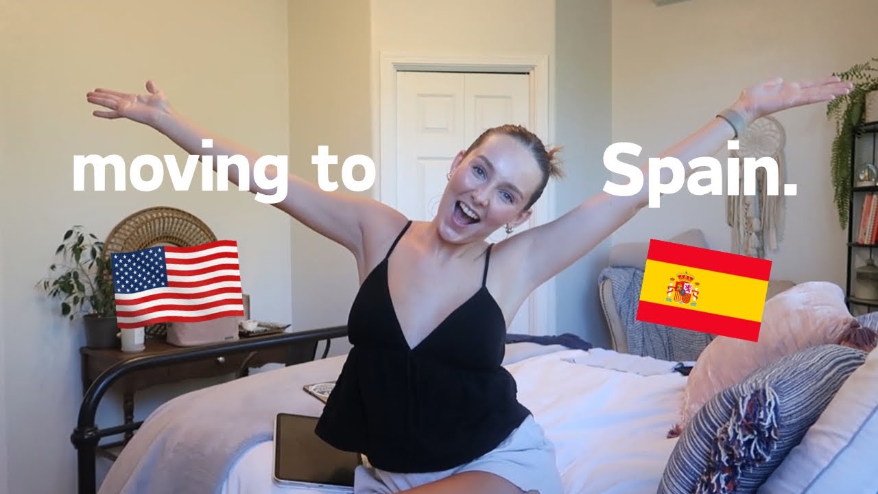how I’m MOVING to SPAIN *Nalcap timeline